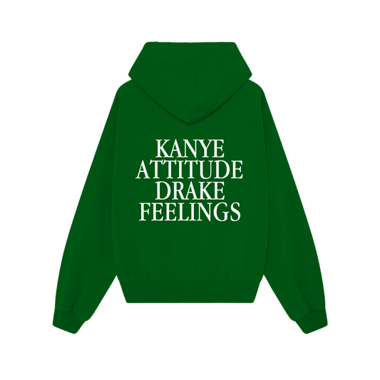 Choose Hoodie | Kanye attitude Drake feeling