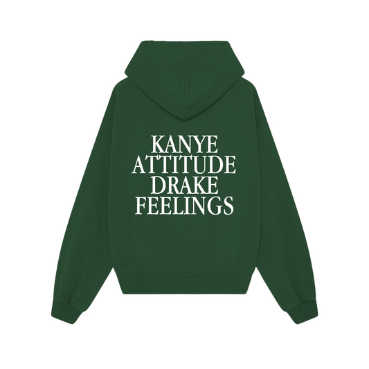 Choose Hoodie | Kanye attitude Drake feeling